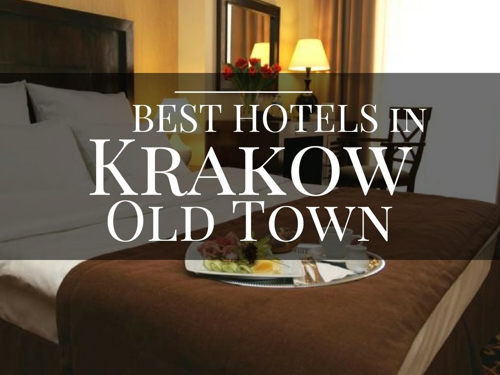 Best Hotels in Krakow Old Town