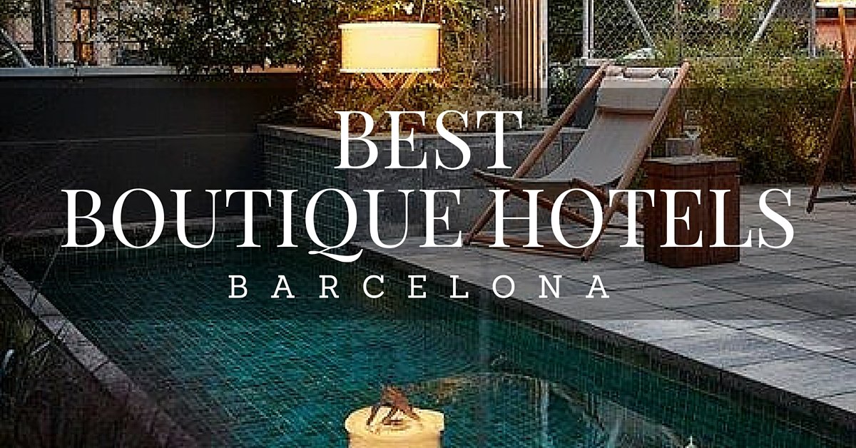 Best Boutique hotels in Barcelona