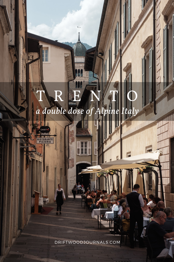 Trento, Italy Things to Do - DriftwoodJournals.com
